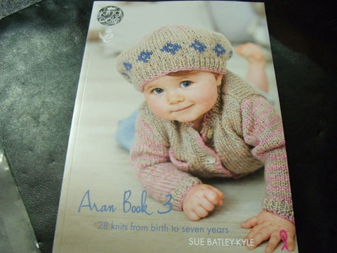 King Cole Aran Book 3. 28 Knits from birth to 7 Years