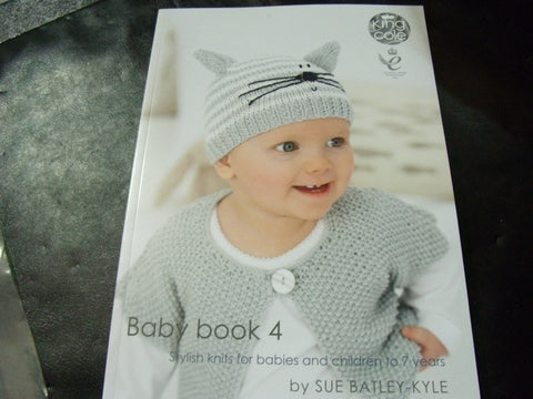 King Cole Baby Book 4 By Sue Batley-Kyle