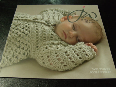 Jenny Watson Designs Baby Boutique Book 2 Crochet